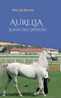 AURELIA - Sohn des Windes