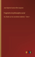 Fragments de philosophie social