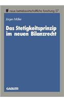 Das Stetigkeitsprinzip Im Neuen Bilanzrecht