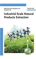 Industrial Scale Natural Products Extraction