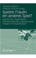 Spielen Frauen ein anderes Spiel?