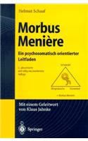 Morbus Meniere: Ein Psychosomatisch Orientierter Leitfaden