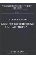 Lebensversicherung und Abtretung
