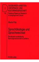 Sprachoekologie Und Sprachwechsel