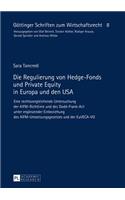 Regulierung von Hedge-Fonds und Private Equity in Europa und den USA