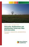Veículos autônomos em ambientes externos não estruturados
