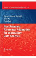 Non-Standard Parameter Adaptation for Exploratory Data Analysis