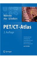 Pet/CT-Atlas: Interdisziplinare Onkologische, Neurologische Und Kardiologische Pet/CT-Diagnostik(German)