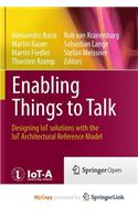 Enabling Things to Talk