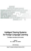 Intelligent Tutoring Systems for Foreign Language Learning
