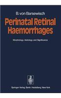 Perinatal Retinal Haemorrhages