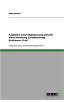 Ausfüllen einer Überweisung anhand einer Rechnung (Unterweisung Kaufmann -frau)