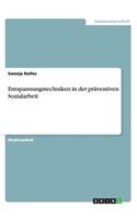 Entspannungstechniken in der präventiven Sozialarbeit