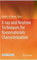 X-Ray and Neutron Techniques for Nanomaterials Characterization