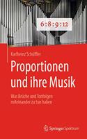 Proportionen Und Ihre Musik