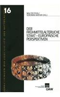 Der Fruhmittelalterliche Staat - Europaische Perspektiven
