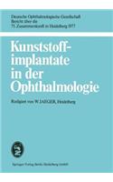 Kunststoffimplantate in Der Ophthalmologie