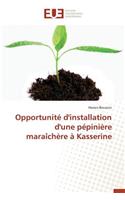 Opportunité d'Installation d'Une Pépinière Maraîchère À Kasserine