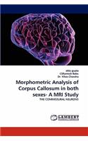 Morphometric Analysis of Corpus Callosum in both sexes- A MRI Study