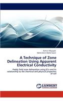 Technique of Zone Delineation Using Apparent Electrical Conductivity