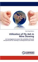 Utilization of Fly Ash in Mine Stowing