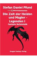 Zeit der Helden und Magier I