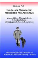 Hunde als Chance für Menschen mit Autismus