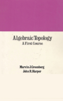 Algebraic Topology, A First Course