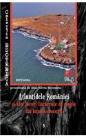 Atlantidele României și alte locuri încărcate de magie din istoria noastră