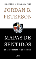 Mapas de Sentidos: La Arquitectura de la Creencia