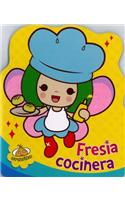 Fresia, Cocinera