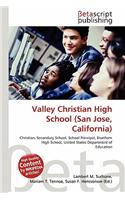 Valley Christian High School (San Jose, California): (English)