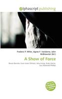 A Show of Force: (English)