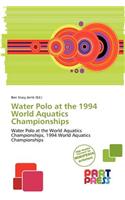 Water Polo at the 1994 World Aquatics Championships