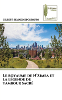 Le royaume de N'Zimba et la légende du tambour sacré