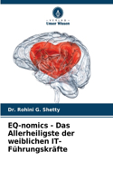 EQ-nomics - Das Allerheiligste der weiblichen IT-Führungskräfte
