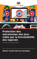 Protection des mécanismes des jeux vidéo par la brevetabilité des logiciels