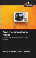 Pratiche educative a Macaé