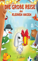 große Reise des kleinen Hasen