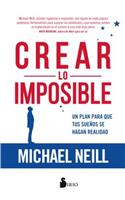 Crear Lo Imposible