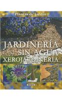 Jardinería Sin Agua