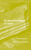 Bewitched World of Capital
