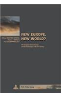 New Europe, New World?