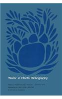 Water in Plants Bibliography, Volume 4, 1978