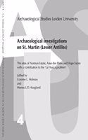 Archaeological investigations on St Martin (Lesser Antilles)