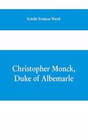 Christopher Monck, Duke of Albemarle