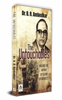 The Untouchables: Who Were They and Why They Became Untouchables?