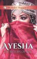 Ayesha The Return of She