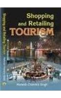 Shopping and Retailing Tourism