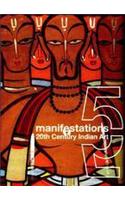 Manifestations 20Th Century Indian Art